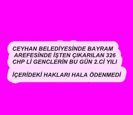 Ceyhan Belediyesinde arife günü işten çıkarılan 326 kişinin 2.yıldönümü