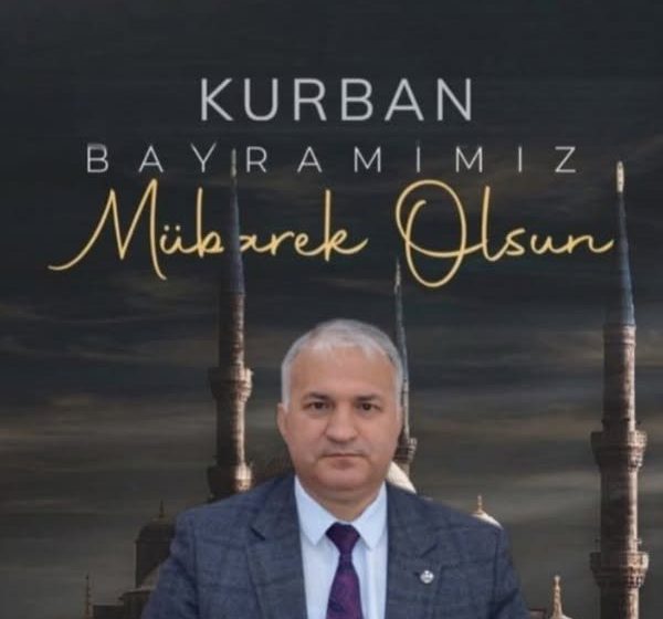 CEYHAN KAYMAKAMI RAMAZAN KURTYEMEZ KURBAN BAYRAMI MESAJI YAYINLADI