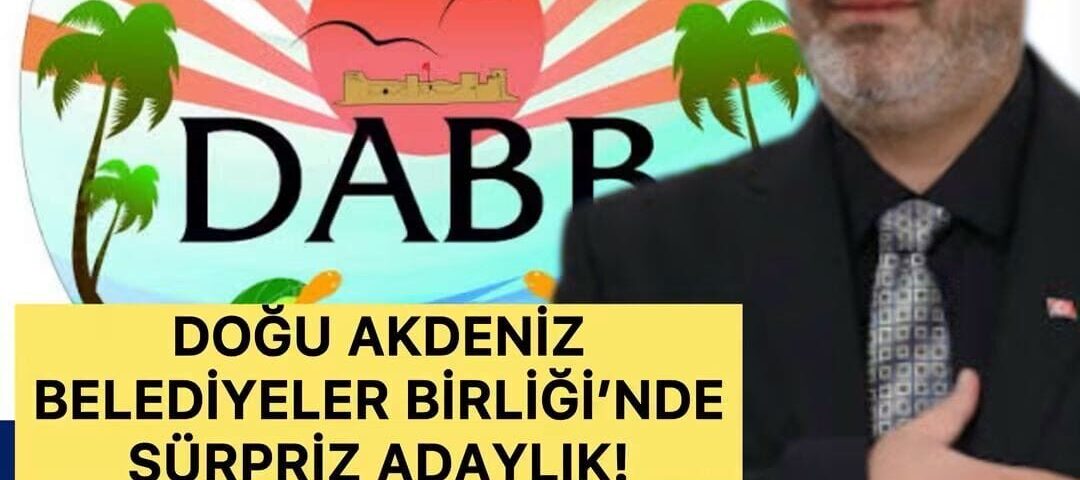 ALADAĞ BELEDİYE BAŞKANI KEMAL ÖZDEMİR,DABB.SEÇİMLERİNDE EN GÜÇLÜ ADAY OLARAK GÖSTERİLİYOR